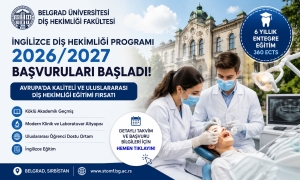 Belgrad Üniversitesi Diş Hekimliği Fakültesi İngilizce Diş Hekimliği Programı 2026/2027 Başvuruları Başladı